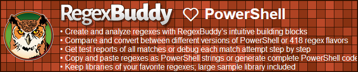 RegexBuddy—The best regex editor and tester for PowerShell developers!